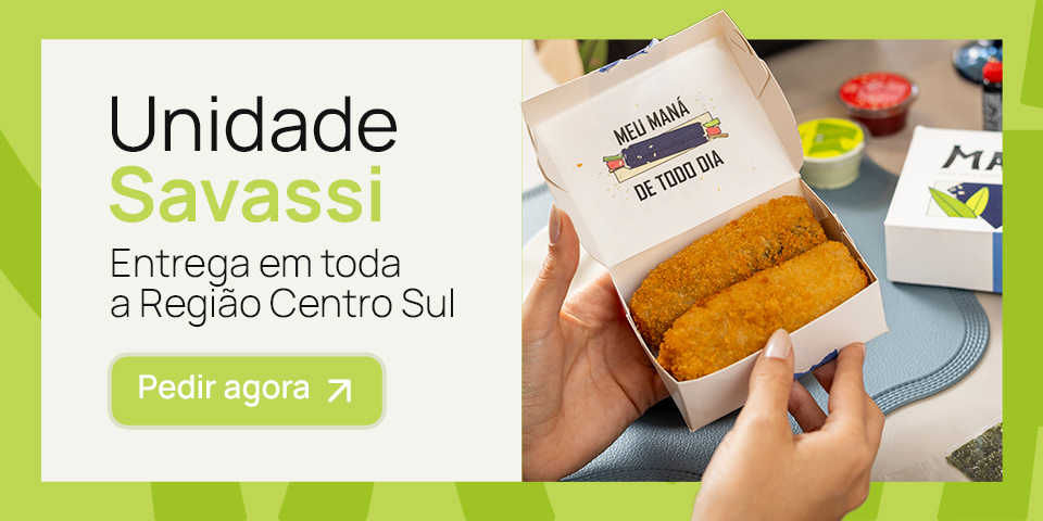 Maná Unidade Savassi — entrega em toda a Região Centro Sul — Pedir agora